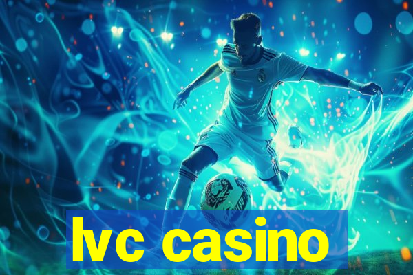 lvc casino